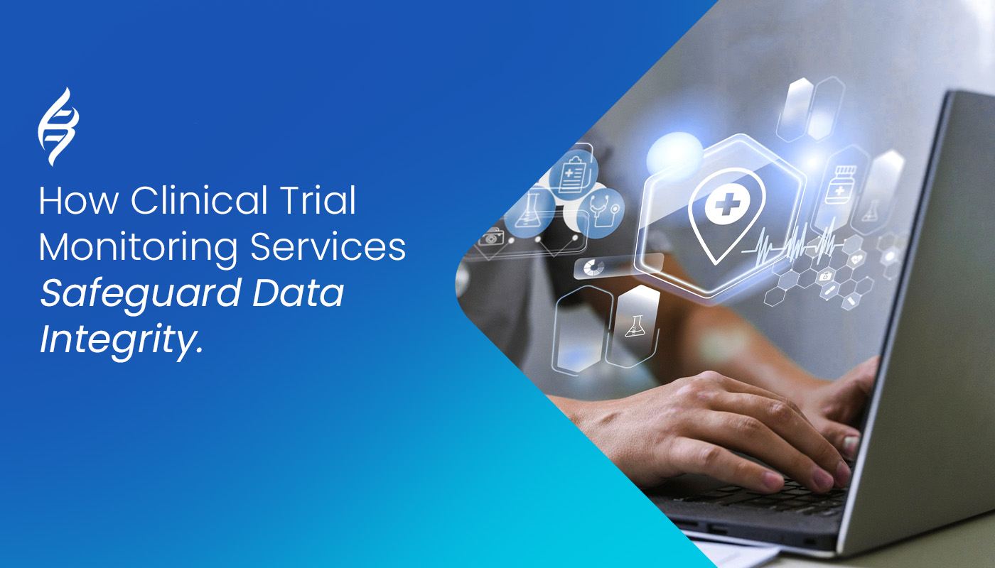 Clinical Trial Monitoring Services
