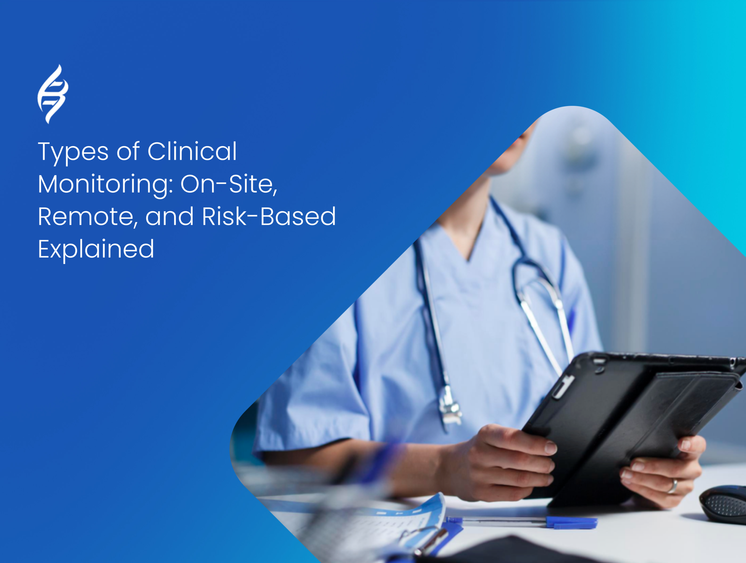 Types of clinical monitoring
