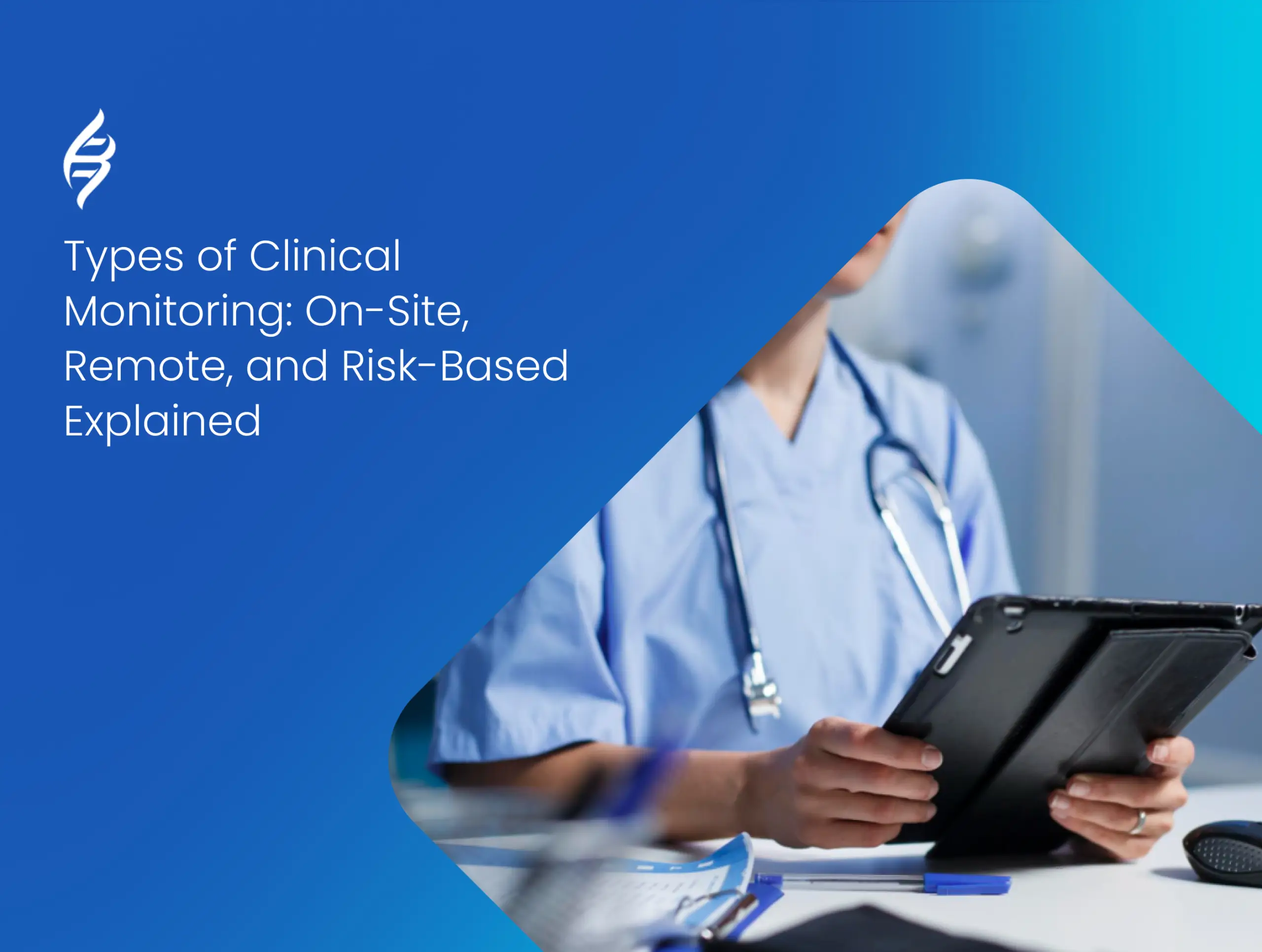 Types of clinical monitoring
