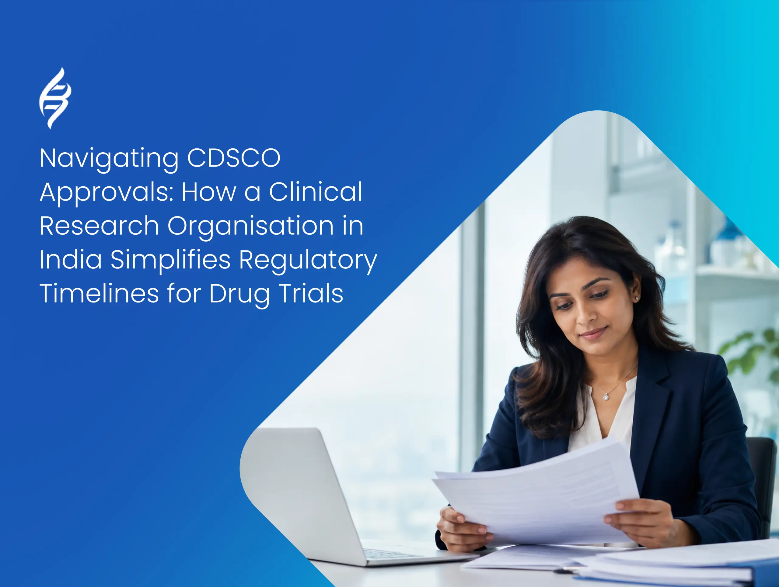 Navigating CDSCO Approvals