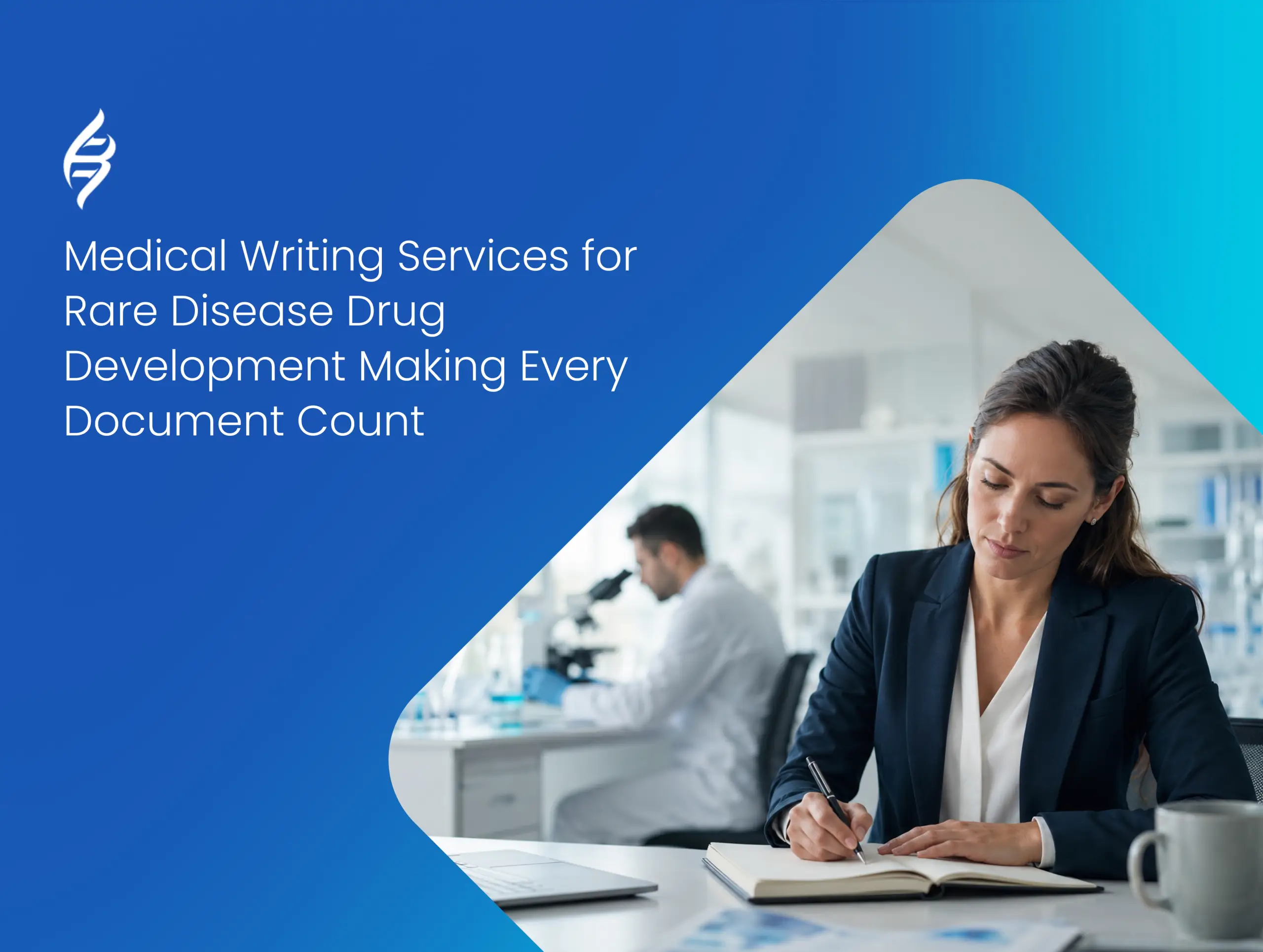 Medical Writing Services for Rare Disease Drug Development
